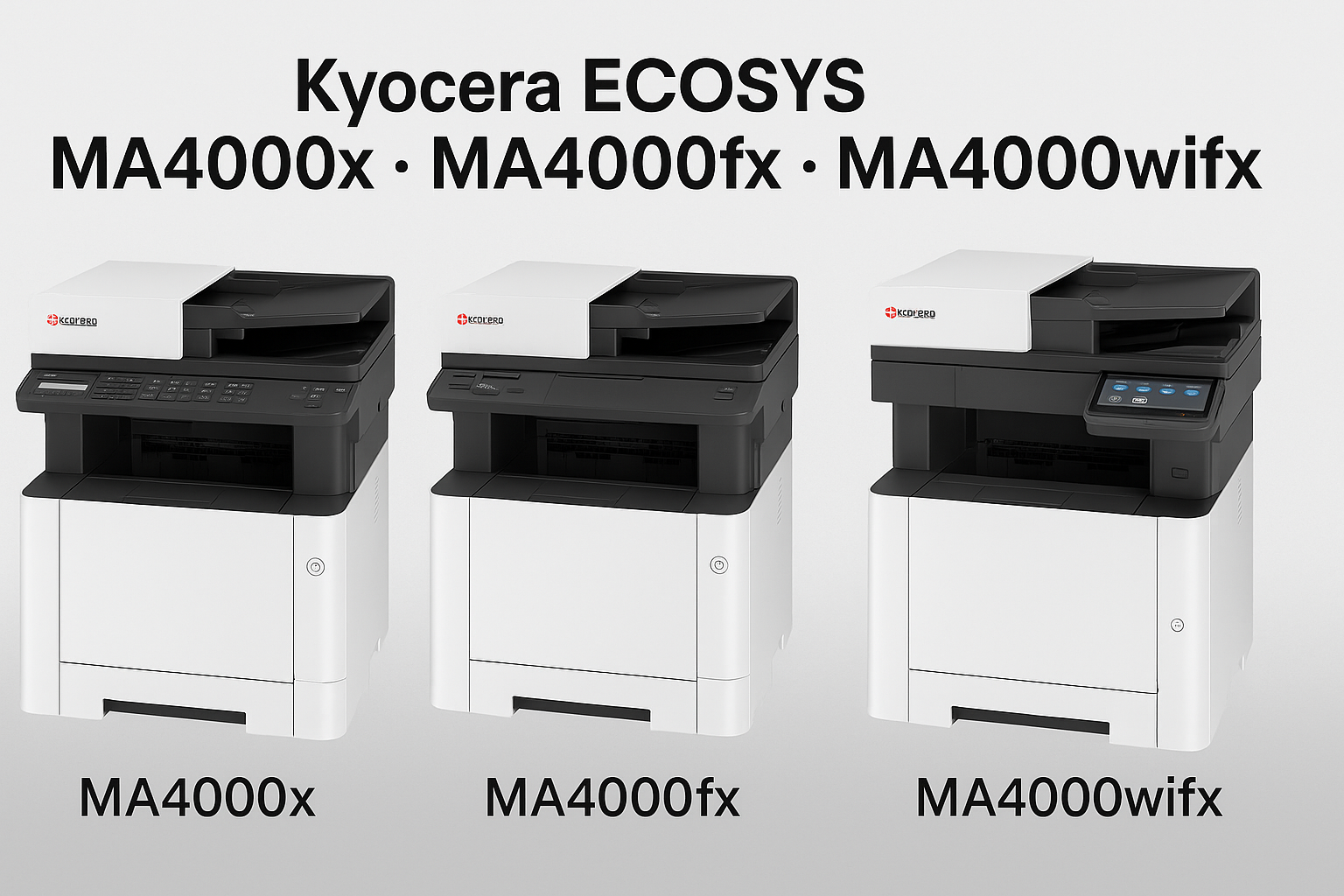Product Highlights: Kyocera ECOSYS MA4000x, MA4000fx & MA4000wifx – The Next Generation of A4 Mono MFPs